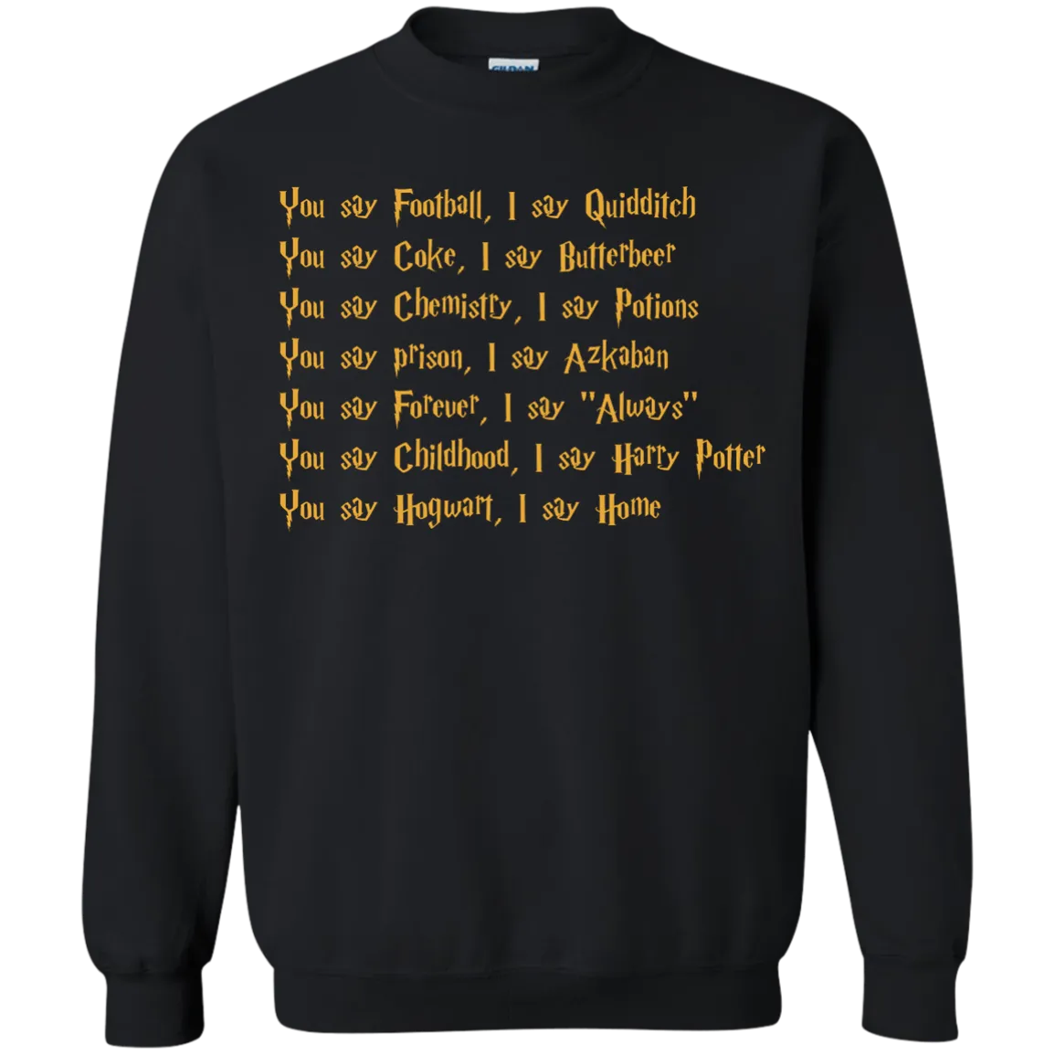 Harry Potter: You say Football I say Quidditch shirt