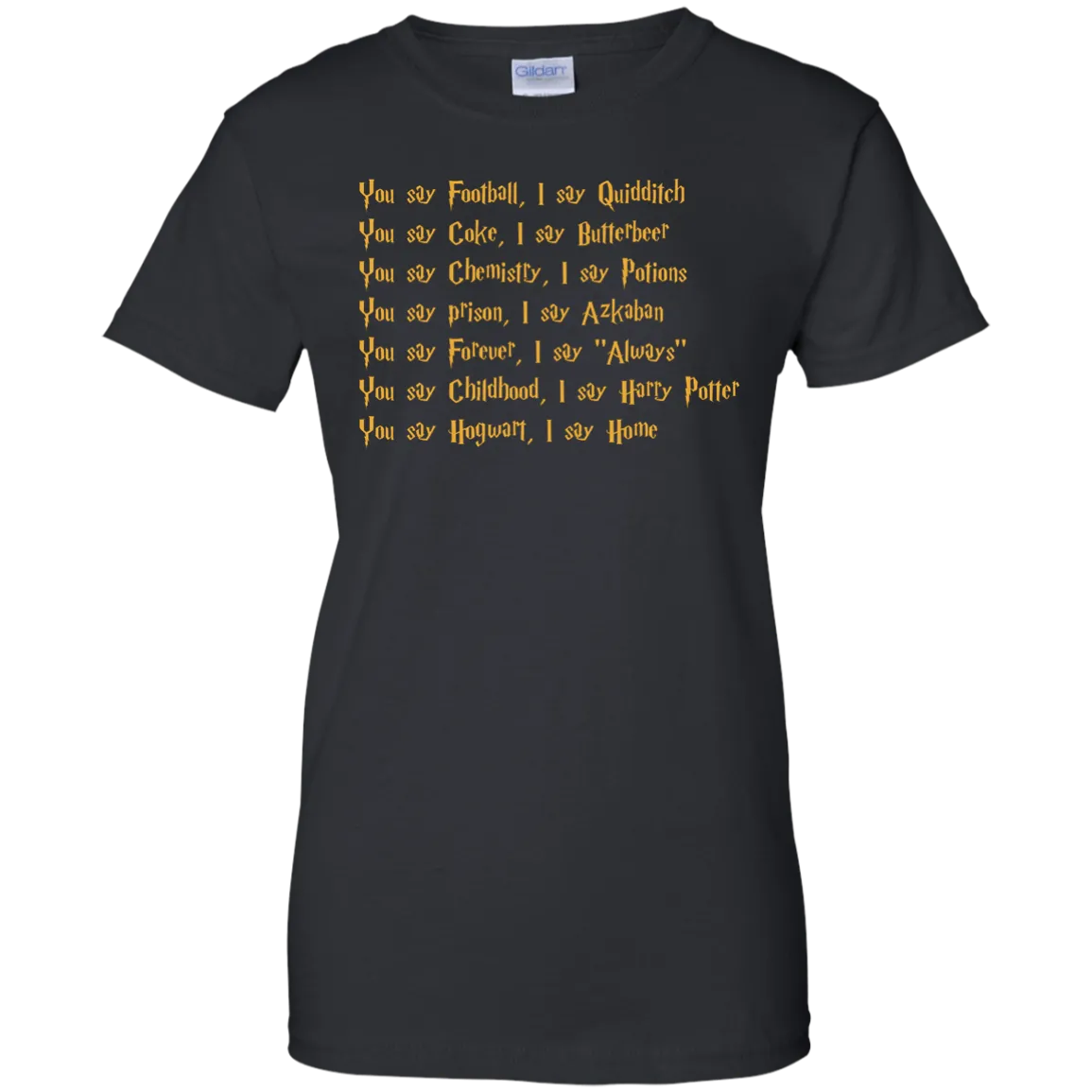 Harry Potter: You say Football I say Quidditch shirt