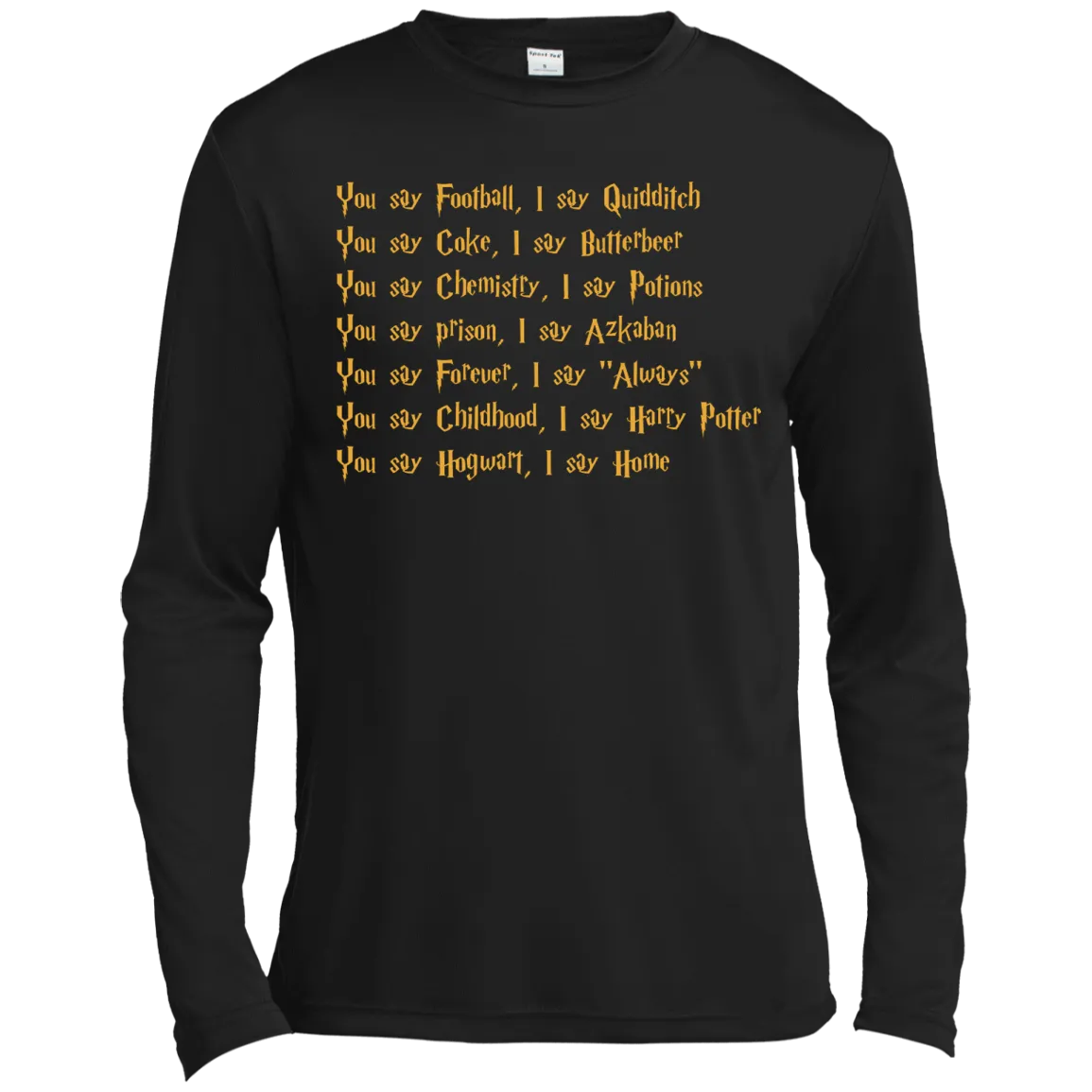 Harry Potter: You say Football I say Quidditch shirt