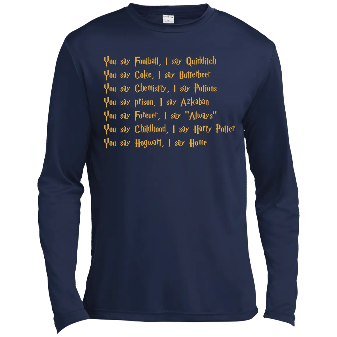 Harry Potter: You say Football I say Quidditch shirt