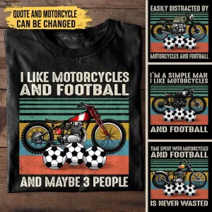 Love Motorcycles And Football - Personalized Shirt