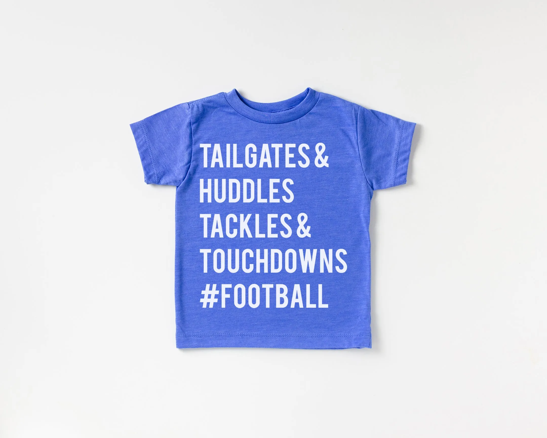 Tailgates & Huddles Tackles & Touchdowns - Kids Football Tee